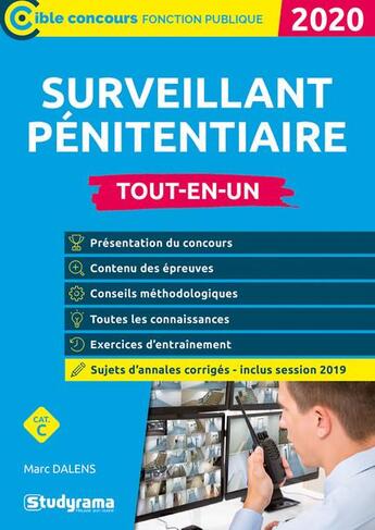 Couverture du livre « Surveillant pénitentiaire ; catégorie C ; tout-en-un (édition 2020) » de Marc Dalens aux éditions Studyrama