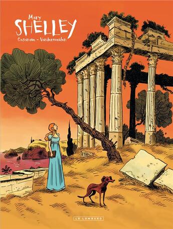 Couverture du livre « Shelley Tome 2 ; Mary » de Casanave et Vandermeulen aux éditions Lombard