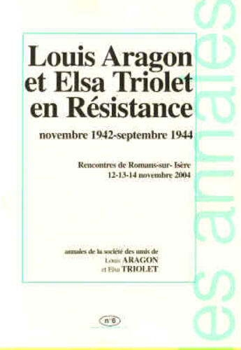 Couverture du livre « Louis aragon et elsa triolet en resistance » de  aux éditions Le Temps Des Cerises