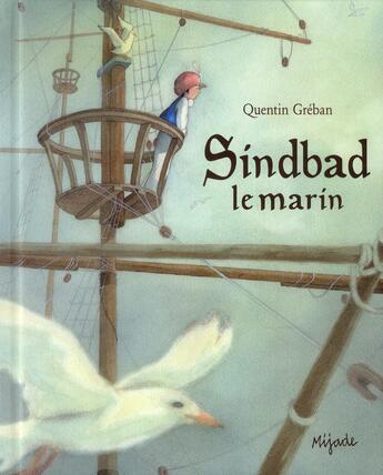 Couverture du livre « Sindbad le marin » de Quentin Greban aux éditions Mijade