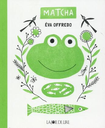 Couverture du livre « Matcha » de Eva Offredo aux éditions La Joie De Lire