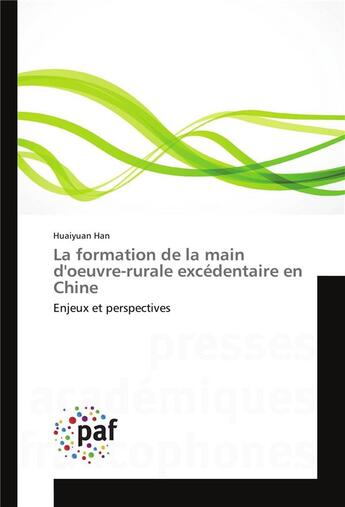 Couverture du livre « La formation de la main d'oeuvre-rurale excedentaire en chine » de Han-H aux éditions Presses Academiques Francophones