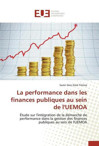 Couverture du livre « La performance dans les finances publiques au sein de l'uemoa » de Yerima-S aux éditions Editions Universitaires Europeennes