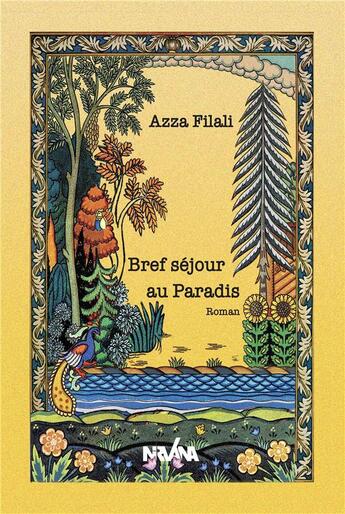 Couverture du livre « Bref sejour au paradis » de Azza Filali aux éditions Nirvana