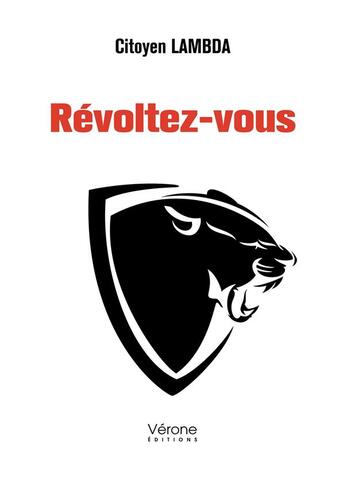 Couverture du livre « Révoltez-vous » de Citoyen Lambda aux éditions Verone