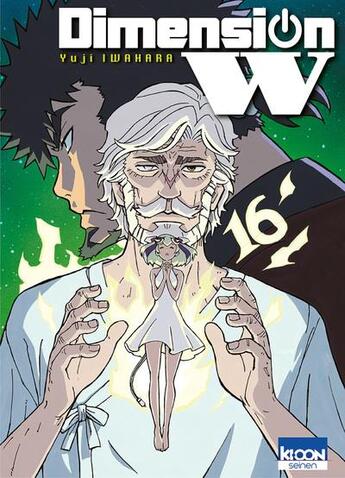 Couverture du livre « Dimension W Tome 16 » de Yuji Iwahara aux éditions Ki-oon