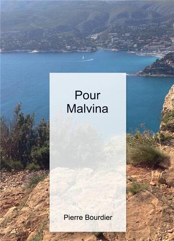 Couverture du livre « Pour Malvina » de Pierre Bourdier aux éditions Kobo By Fnac