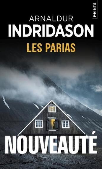 Couverture du livre « Les parias » de Arnaldur Indridason aux éditions Points