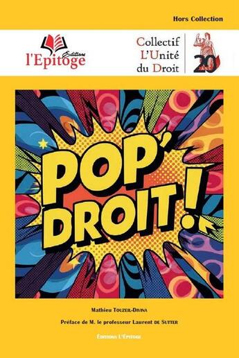 Couverture du livre « Pop'Droit ! » de Mathieu Touzeil-Divina aux éditions Epitoge