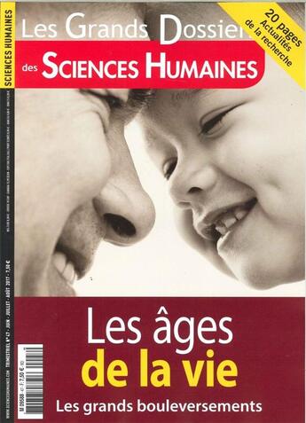 Couverture du livre « Sciences humaines gd n 47 les ages de la vie juin/aout 2017 » de  aux éditions Sciences Humaines