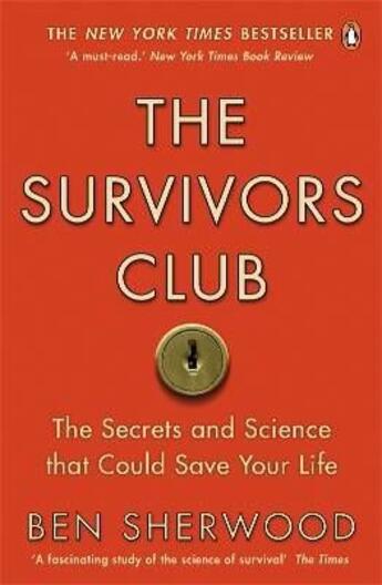 Couverture du livre « The survivors club ; the secrets and science that could save your life » de Ben Sherwood aux éditions Adult Pbs