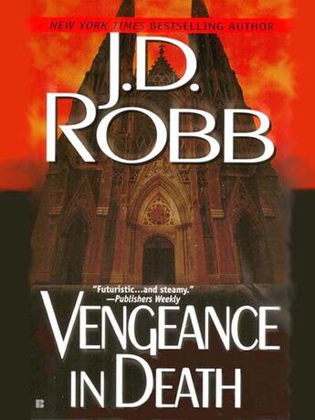 Couverture du livre « Vengeance in Death » de Nora Roberts aux éditions Penguin Group Us