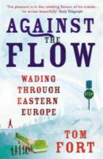 Couverture du livre « Against the Flow » de Fort Tom aux éditions Random House Digital