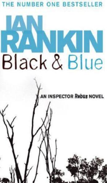 Couverture du livre « BLACK AND BLUE » de Ian Rankin aux éditions Orion Digital