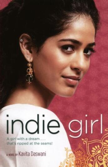 Couverture du livre « Indie Girl » de Kavita Daswani aux éditions Simon Pulse