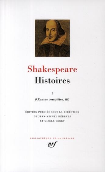 Couverture du livre « Histoires Tome 1 ; oeuvres complètes, III » de William Shakespeare aux éditions Gallimard