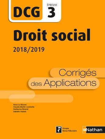 Couverture du livre « DCG ; droit social ; épreuve 3 ; corrigés des applications (édition 2018/2019) » de  aux éditions Nathan