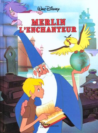 Couverture du livre « Merlin l'Enchanteur » de Disney aux éditions Disney Hachette