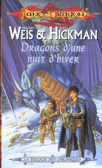 Couverture du livre « Chroniques de Lancedragon Tome 2 : dragons d'une nuit d'hiver » de Margaret Weis et Tracy Hickman aux éditions Fleuve Editions