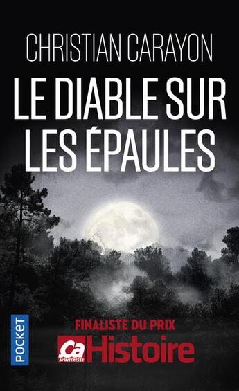 Couverture du livre « Le diable sur les épaules » de Christian Carayon aux éditions Pocket