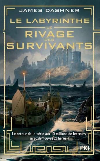 Couverture du livre « Le labyrinthe : Le rivage des survivants Tome 1 » de James Dashner aux éditions Pocket Jeunesse