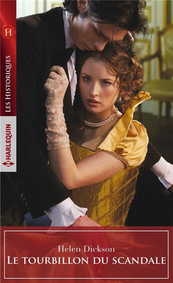 Couverture du livre « Le tourbillon du scandale » de Helen Dickson aux éditions Harlequin