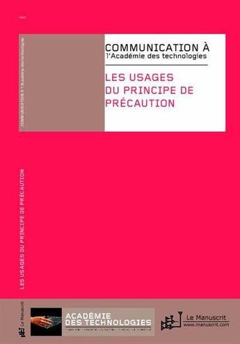 Couverture du livre « Les usages du principe de précaution » de  aux éditions Le Manuscrit