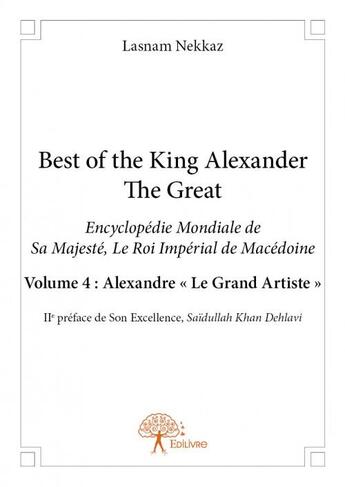 Couverture du livre « Best of the king Alexander the Great t.4 ; Alexandre 