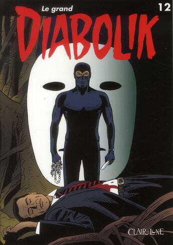 Couverture du livre « Le grand Diabolik t.12 » de  aux éditions Clair De Lune