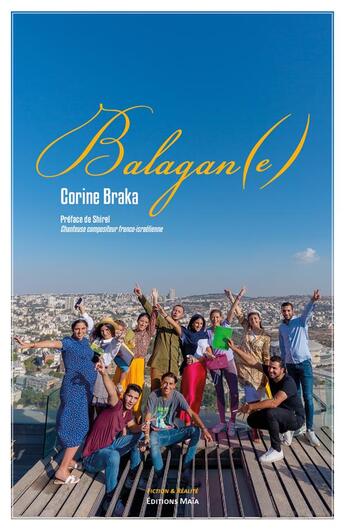 Couverture du livre « Balagan(e) » de Corine Braka aux éditions Editions Maia