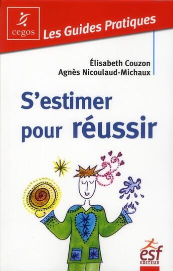 Couverture du livre « S estimer pour reussir » de Couzon aux éditions Esf Prisma