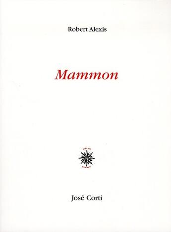 Couverture du livre « Mammon » de Robert Alexis aux éditions Corti