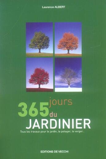 Couverture du livre « 365 jours du jardinier » de Albert aux éditions De Vecchi