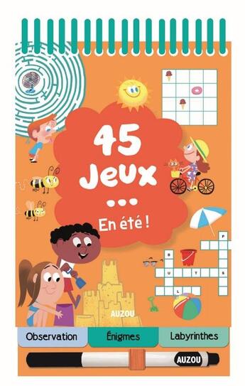 Couverture du livre « 45 Jeux En Ete ! » de Celine Potard aux éditions Philippe Auzou