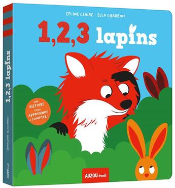 Couverture du livre « 1, 2, 3 lapins » de Celine Claire aux éditions Philippe Auzou