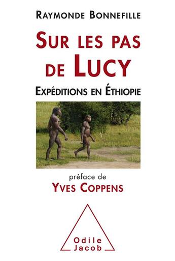 Couverture du livre « Sur les pas de Lucy ; expédition en Ethiopie » de Raymonde Bonnefille aux éditions Odile Jacob