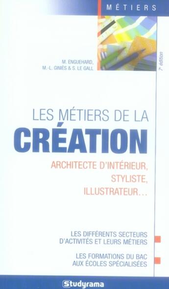 Couverture du livre « Les métiers de la création (7e édition) » de  aux éditions Studyrama