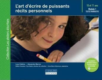 Couverture du livre « Art d'ecrire de puissants recits personnels » de Yves Nadon aux éditions Cheneliere Mcgraw-hill