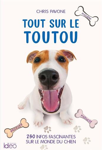 Couverture du livre « Tout sur le toutou » de Chris Pavone aux éditions Ideo