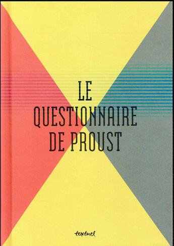 Couverture du livre « Le questionnaire de Proust » de  aux éditions Textuel