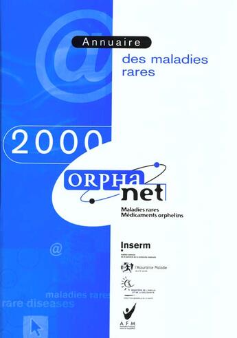 Couverture du livre « Annuaire 2000 orphanet des maladies rares » de Orphanet aux éditions Inserm