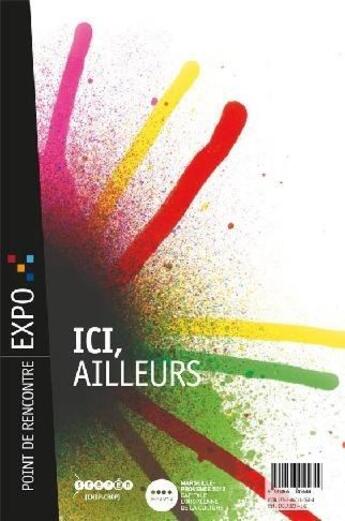 Couverture du livre « Ici, ailleurs » de Centre Regional De D aux éditions Crdp D'aix Marseille