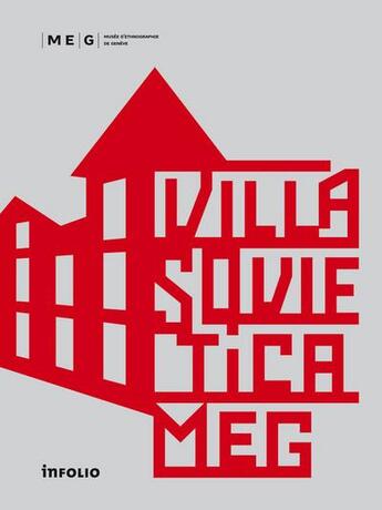 Couverture du livre « Villa sovietica ; objets soviétiques : import/export » de  aux éditions Infolio