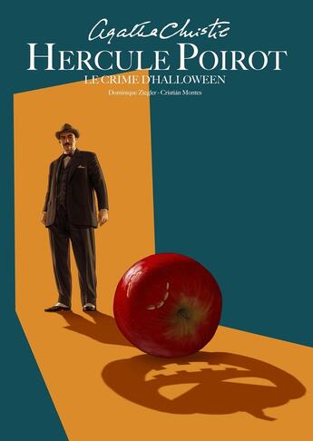 Couverture du livre « HERCULE POIROT - LE CRIME D'HALLOWEEN » de Agatha Christie et Dominique Ziegler et Cristian Montes aux éditions Paquet