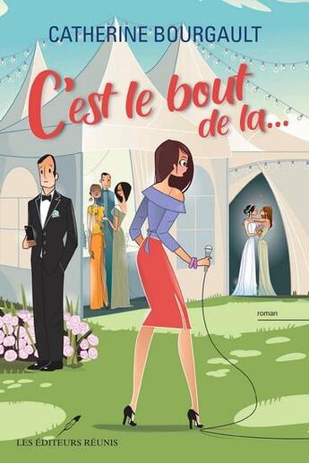 Couverture du livre « C'est le bout de la... » de Bourgault Catherine aux éditions Les Editeurs Reunis