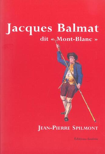 Couverture du livre « Jacques Balmat dit 