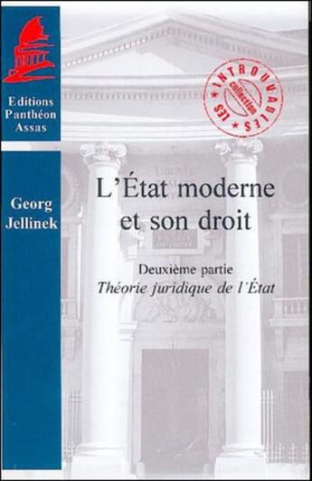 Couverture du livre « L etat moderne et son droit tome 2 - theorie juridique de l etat » de Jellinek G. aux éditions Pantheon-assas