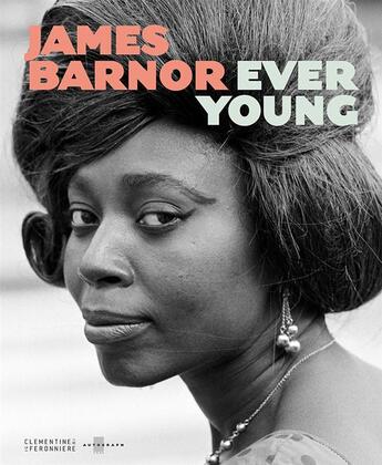 Couverture du livre « Ever young » de James Barnor aux éditions Maison Cf