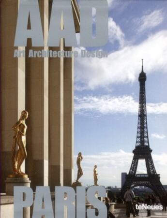 Couverture du livre « Art architecture design ; city guide Paris » de  aux éditions Teneues - Livre