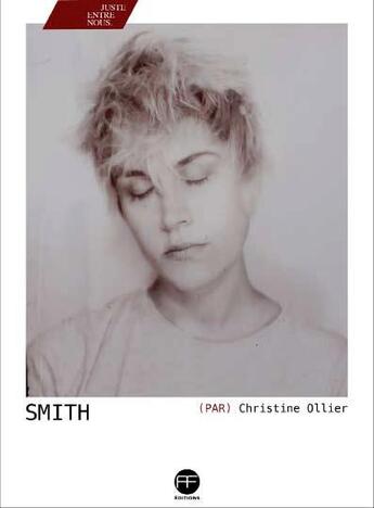 Couverture du livre « Smith par Christine Ollier » de Smith et Christine Ollier aux éditions Andre Frere